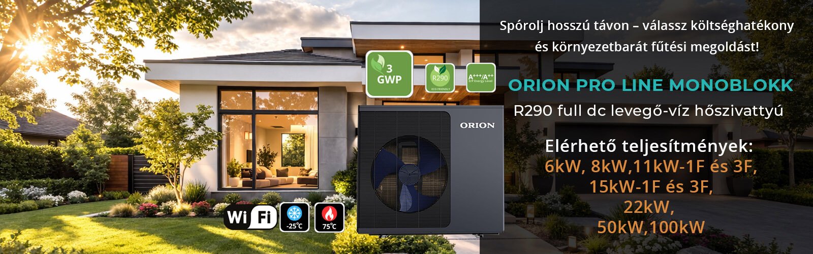 Orion Monoblokk Hőszivattyú R290 környezetbarát hűtőközeggel, WIFI és Okosotthon csatlakozás, csendes